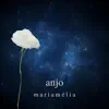 mariamélia - Anjo - EP